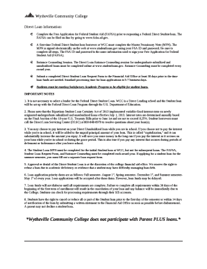 A first-time Federal Direct Student loan borrower at WCC must complete the Master Promissory Note (MPN)