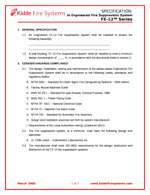 1 An Engineered FE-13 Fire Suppression System shall be installed to protect the following hazard(s):