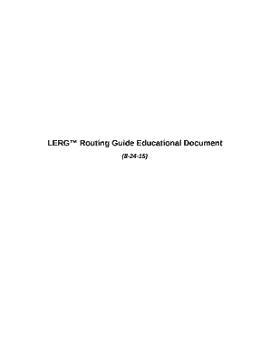 LERG Routing Guide Educational Document