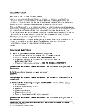 You have been selected to participate in this survey because you have been identified as an underrepresented minority doctoral student (defined for the purpose of this study as a U