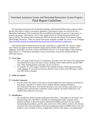 The reporting requirements for Watershed Assistance and Watershed Restoration projects require that the final reports comply with specific guidelines