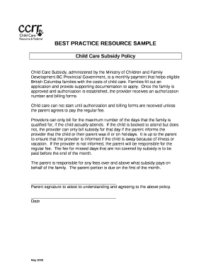 Child Care Subsidy, administered by the Ministry of Children and Family Development BC Provincial Government, is a monthly payment that helps eligible British Columbia families with the costs of child care
