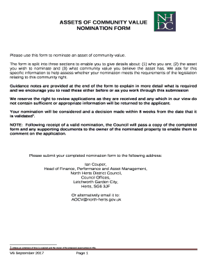 We ask for this specific information to help assess whether your nomination meets the requirements of the legislation relating to this community right
