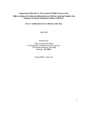 Supporting Justification for the Extension of OMB Clearance of the