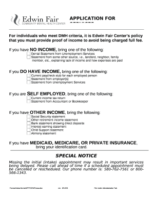 If you have NO INCOME, bring one of the following: