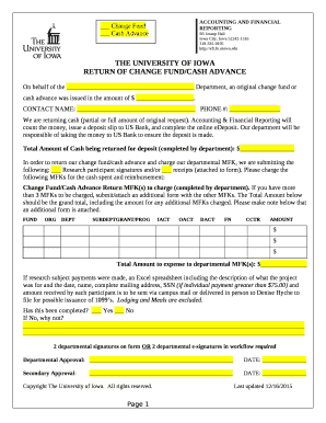 On behalf of the Department, an original change fund or cash advance was issued in the amount of $