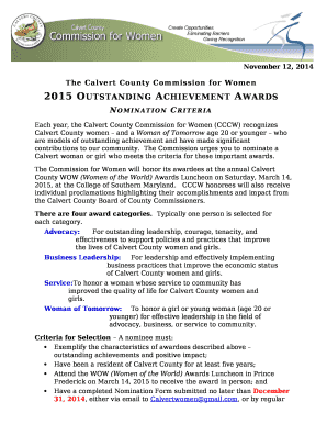 Each year, the Calvert County Commission for Women (CCCW) recognizes Calvert County women and a Woman of Tomorrow age 20 or younger who are models of outstanding achievement and have made significant contributions to our community