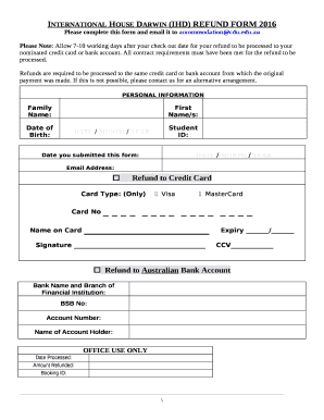 International House Darwin (IHD) REFUND FORM 2016