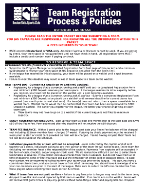 Submit to the Program Manager a completed Registration Form (last page of this packet) and a minimum $200 deposit to reserve your team space ($200 deposit is deducted from the Team Fee)