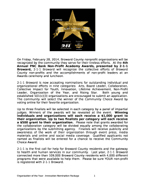 At the 4th Annual PNC Bank Non-Profit Academy Awards, presented by 2-1-1 Broward, 2-1-1 Broward will recognize the collective efforts of Broward County non-profits and the accomplishments of non-profit leaders at an Awards ceremony and