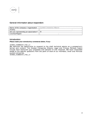 When you have drafted your response, name your response form according to the following convention: ESMAFACnameofrespondentRESPONSEFORM