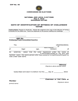 OATH OF IDENTIFICATION OF WITNESS OF CHALLENGED VOTER