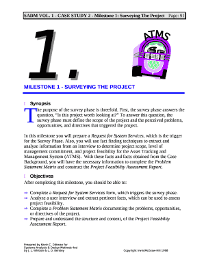 He purpose of the survey phase is threefold