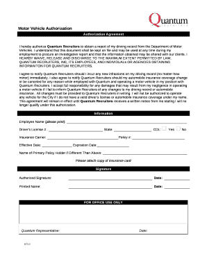 I hereby authorize Quantum Recruiters to obtain a report of my driving record from the Department of Motor Vehicles