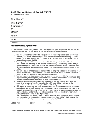 In consideration for RMSs agreement to provide you and your employees with access as requested above, you hereby agree to the following terms and conditions: