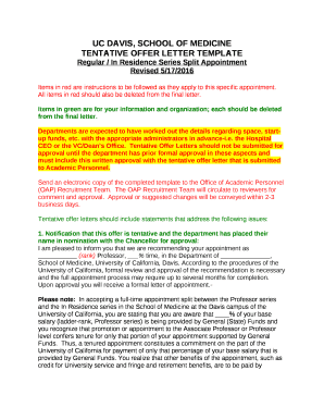Tentative Offer Letters should not be submitted for approval until the department has prior formal approval in these aspects and must include this written approval with the tentative offer letter that is submitted to Academic Personnel