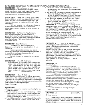 EXERCISE 1With reference to your advertisement in yesterday's New York Times, could you please send me a copy of your latest catalogue