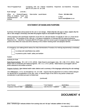 These proposed rules specifically implement House Bill 10-1106 and Section 471(a)(18) of Title IV-E of the Social Security Act
