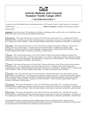 I consent to any child listed below to participate in the CSCS Summer Sports Camp Program, in the sports marked below, (dates of activity) including the following activities among others