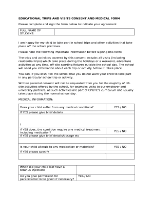 EDUCATIONAL TRIPS AND VISITS CONSENT AND MEDICAL FORM