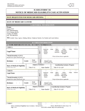 Date REQUESTED FOR MEDICAID OPENING