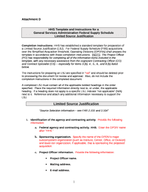 Completion Instructions: HHS has established a standard template for preparation of a Limited Source Justification (LSJ)