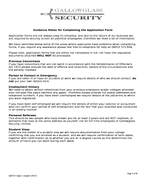 Application forms are not always easy to complete, and due to the nature of our business we are required to security screen all potential employees, therefore we need a lot of information