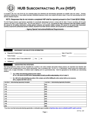 Therefore, respondents, including State of Texas certified Historically Underutilized Businesses (HUBs), must complete and submit a State of Texas HUB Subcontracting Plan (HSP) with their solicitation response