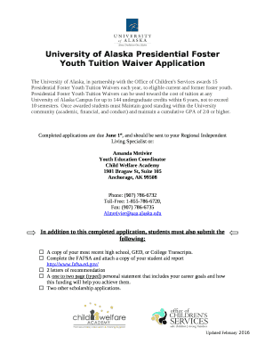 University of Alaska Presidential Foster Youth Tuition Waiver Application