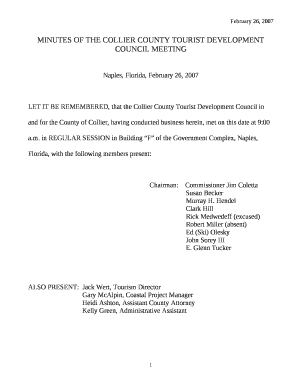 LET IT BE REMEMBERED, that the Collier County Tourist Development Council in and for the County of Collier, having conducted business herein, met on this date at 9:00 a