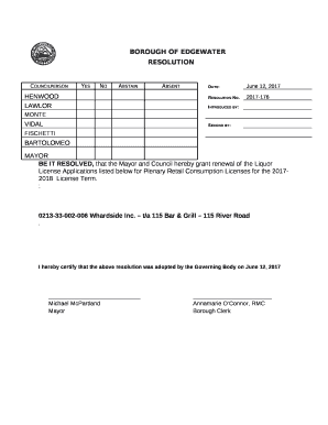 BE IT RESOLVED, that the Mayor and Council hereby grant renewal of the Liquor License Applications listed below for Plenary Retail Consumption Licenses for the 2017-2018License Term