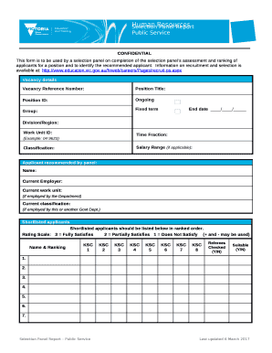This form is to be used by a selection panel on completion of the selection panels assessment and ranking of applicants for a position and to identify the recommended applicant