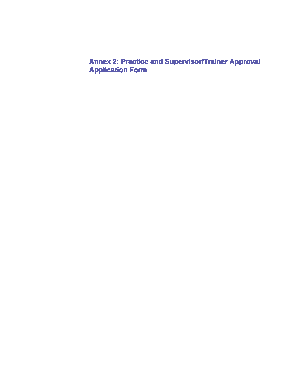 Annex 2: Practice and Supervisor/Trainer Approval Application Form