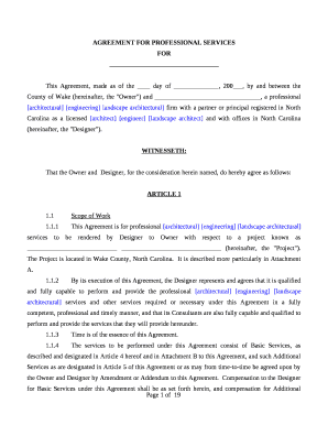This Agreement, made as of the day of , 200, by and between the County of Wake (hereinafter, the "Owner") and , a professional architectural engineering landscape architectural firm with a partner or principal registered in North