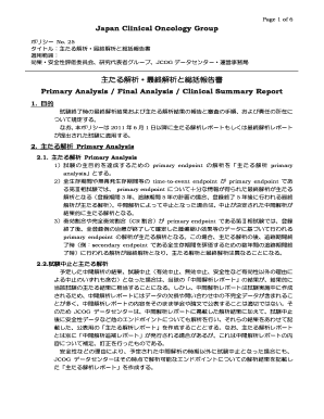 Primary Analysis / Final Analysis / Clinical Summary Report