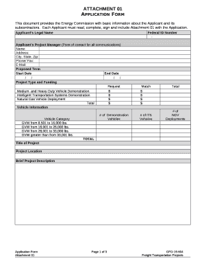 Each Applicant must read, complete, sign and include Attachment 01 with the Application