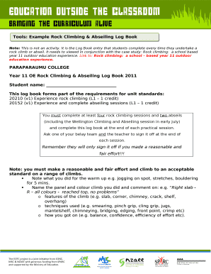 It is the Log Book entry that students complete every time they undertake a rock climb or abseil