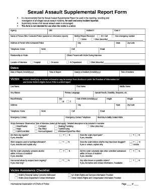 It is recommended that the Sexual Assault Supplemental Report be used in the reporting, recording and