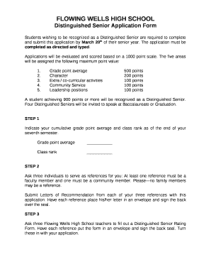 Students wishing to be recognized as a Distinguished Senior are required to complete and submit this application by March 20th of their senior year