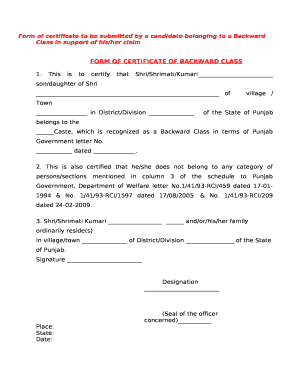 Form of certificate to be submitted by a candidate belonging to a Backward Class in support of his/her claim