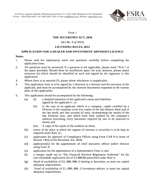 APPLICATION FOR A DEALER AND INVESTMENT ADVISERS LICENCE