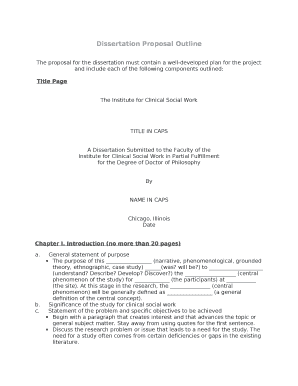 The proposal for the dissertation must contain a well-developed plan for the project and include each of the following components outlined: