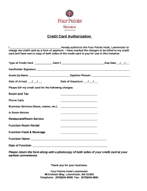 Ihereby authorize the Four Points Hotel, Leominster to charge my credit card as a form of payment
