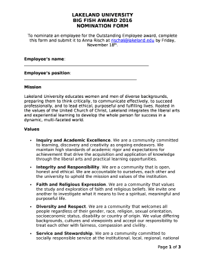 To nominate an employee for the Outstanding Employee award, complete this form and submit it to Anna Risch at rischallakeland