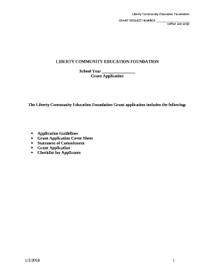 The Liberty Community Education Foundation Grant application includes the following: