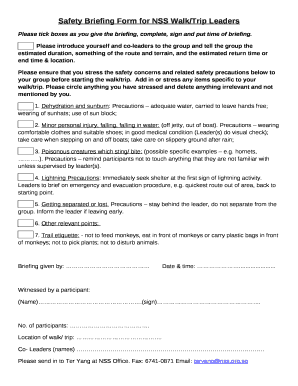 Please tick boxes as you give the briefing, complete, sign and put time of briefing