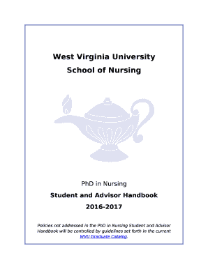 Policies not addressed in the PhD in Nursing Student and Advisor Handbook will be controlled by guidelines set forth in the current WVU Graduate Catalog