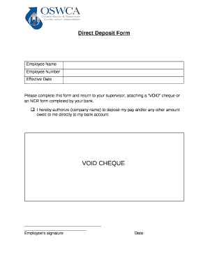 Please complete this form and return to your supervisor, attaching a VOID cheque or an NCR form completed by your bank