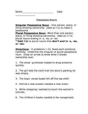 Singular Possessive Noun One person, place, or thing showing ownership