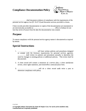 Shall document evidence of compliance with the requirements of the personal service agency law (IC 16-27-4) and document services provided to clients
